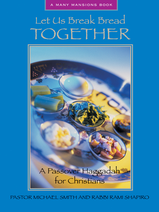 Title details for Let Us Break Bread Together by Pastor Michael Smith - Available